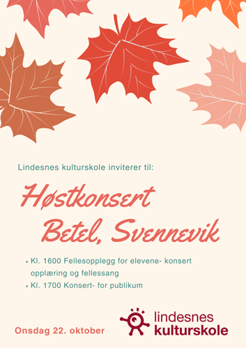 Høstblader felles opplegg kl. 1600 konsert kl. 1700